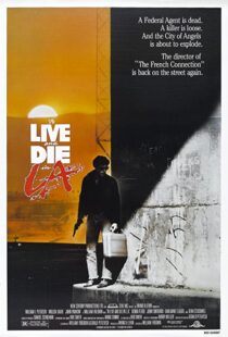 دانلود فیلم To Live and Die in L.A. 198551604-1690825405