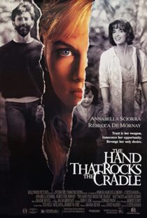 دانلود فیلم The Hand That Rocks the Cradle 199250122-529549111