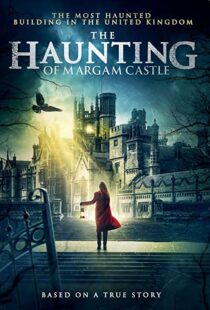 دانلود فیلم The Haunting of Margam Castle 202050222-496908352