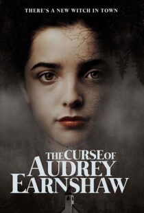 دانلود فیلم The Curse of Audrey Earnshaw 202052203-564688926