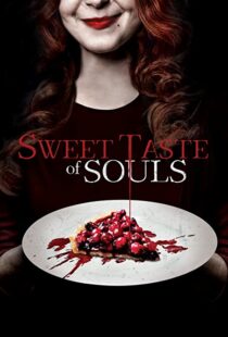 دانلود فیلم Sweet Taste of Souls 202053192-2062630939