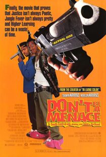 دانلود فیلم Don’t Be a Menace to South Central While Drinking Your Juice in the Hood 199653586-1137066951