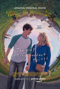 دانلود فیلم The Map of Tiny Perfect Things 202155921-1553083316