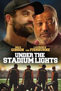 دانلود فیلم Under the Stadium Lights 202156811-595739879