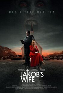 دانلود فیلم Jakob’s Wife 202156739-992826889