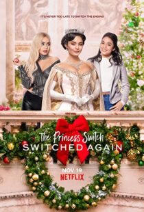 دانلود فیلم The Princess Switch: Switched Again 202057741-27001476