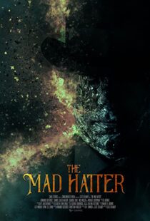 دانلود فیلم The Mad Hatter 202158075-580459741