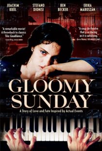 دانلود فیلم Gloomy Sunday 199958835-224085307