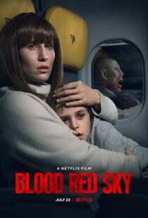 دانلود فیلم Blood Red Sky 202177134-1044864618