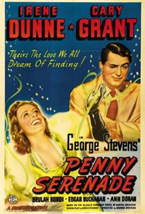 دانلود فیلم Penny Serenade 194177768-1520547706