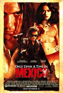 دانلود فیلم Once Upon a Time in Mexico 200377369-302553053