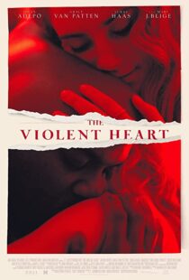 دانلود فیلم The Violent Heart 202076757-319137076