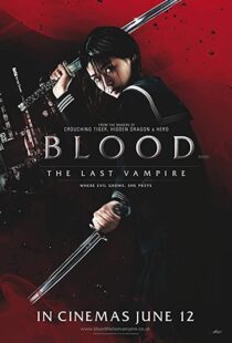 دانلود فیلم Blood: The Last Vampire 200977077-844745405