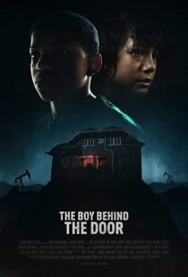 دانلود فیلم The Boy Behind the Door 202077587-2017810537