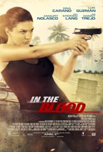 دانلود فیلم In the Blood 201477981-1870872185