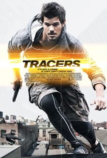 دانلود فیلم Tracers 201579305-181787971