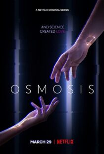 دانلود سریال Osmosis81550-1955917887