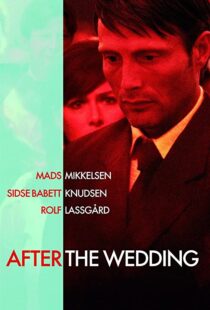 دانلود فیلم After the Wedding 200682955-1747503002