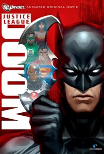 دانلود انیمیشن Justice League: Doom 201284633-442394352