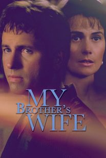 دانلود فیلم My Brother’s Wife 200585550-1483254603