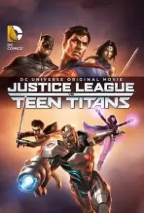 دانلود انیمیشن Justice League vs. Teen Titans 201687129-595058441