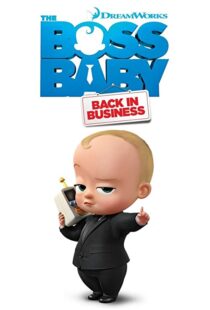 دانلود انیمیشن The Boss Baby: Back in Business86180-54788280