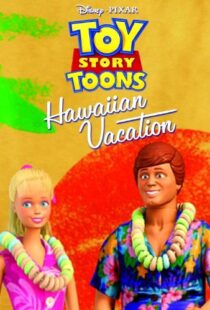 دانلود انیمیشن Toy Story Toons: Hawaiian Vacation 201190997-1584150910