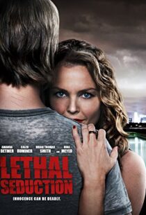 دانلود فیلم Lethal Seduction 201590903-893907327