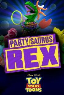 دانلود انیمیشن Toy Story Toons: Partysaurus Rex 201290968-267815377