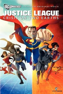 دانلود انیمیشن Justice League: Crisis on Two Earths 201089995-329525200