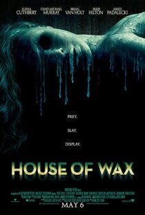 دانلود فیلم House of Wax 200591094-84811691