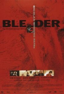 دانلود فیلم Bleeder 199989360-340977127