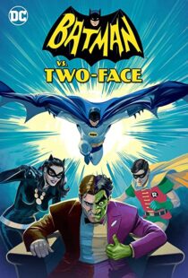 دانلود انیمیشن Batman vs. Two-Face 201790738-1272805476