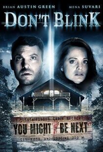 دانلود فیلم Don’t Blink 201490878-8007046