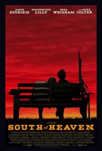 دانلود فیلم South of Heaven 202190340-957327072