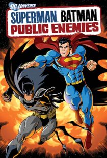 دانلود انیمیشن Superman/Batman: Public Enemies 200990034-1812559874