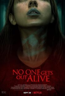 دانلود فیلم No One Gets Out Alive 202186449-978125511