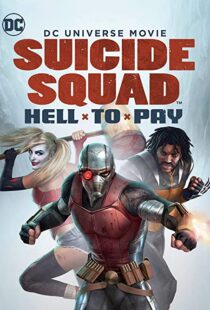 دانلود انیمیشن Suicide Squad: Hell to Pay 201886888-594071838