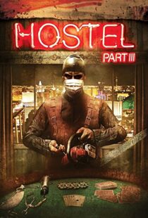 دانلود فیلم Hostel: Part III 201191080-1570203439