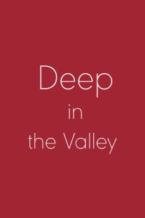 دانلود فیلم Deep in the Valley 200991740-124056998