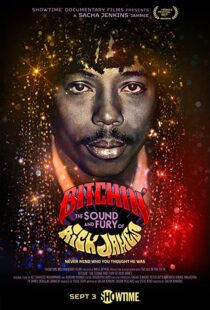 دانلود مستند Bitchin’: The Sound and Fury of Rick James 202198652-361278914