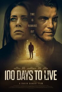 دانلود فیلم 100 Days to Live 201997811-717083618