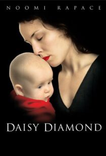 دانلود فیلم Daisy Diamond 200793351-1776140782