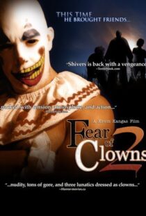 دانلود فیلم Fear of Clowns 2 200797906-846745131