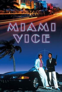 دانلود سریال Miami Vice96027-394626367