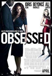 دانلود فیلم Obsessed 200997282-1170502332