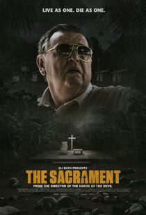 دانلود فیلم The Sacrament 201392587-1512740432