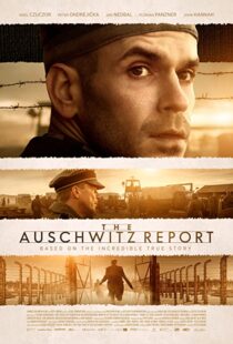 دانلود فیلم The Auschwitz Report 202199443-910506170