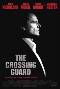 دانلود فیلم The Crossing Guard 199595791-643405618