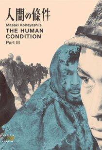 دانلود فیلم The Human Condition III: A Soldier’s Prayer 196192991-1489396480